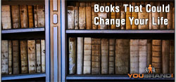 Books That Could Change Your Life Books That Could Change Your Life